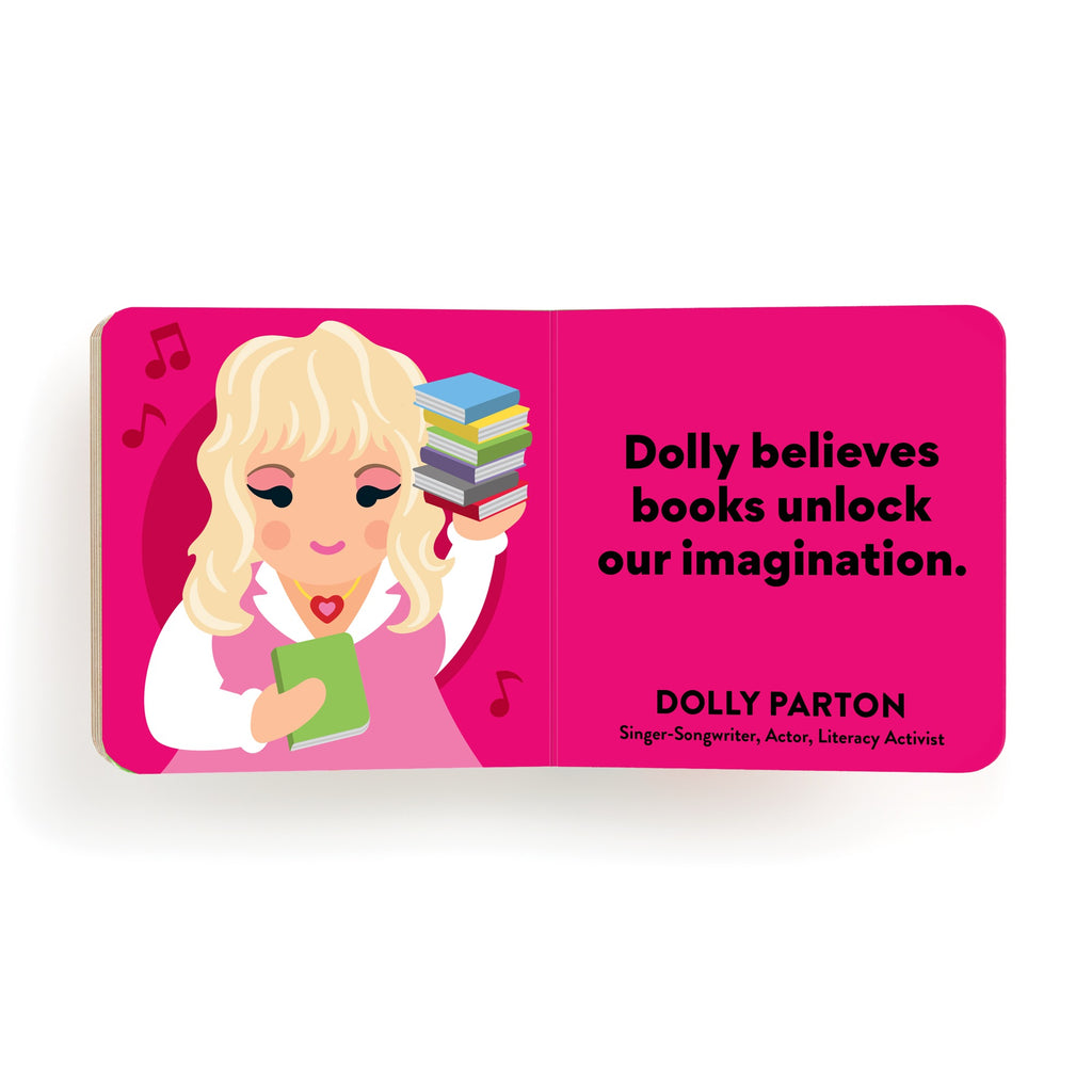Illustration of a blonde woman holding books with musical notes. Text: Dolly believes books unlock our imagination. Featured in Mudpuppy’s Little Feminist Board Book Set Volume 2: Modern Icons.
